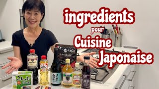 ingrédients pour la cuisine Japonaise  Kumiko Recette [upl. by Ajak69]