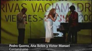 Ana Víctor y Pedro Guerra  Contamíname V acústica [upl. by Mundford]