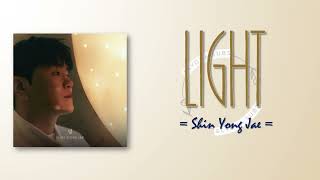 Shin Yong Jae  Light 빛 RomIEng Lyric [upl. by Adirem205]