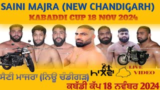 Final Match  Shakarpur VS Bahu Akbarpur  Saini Majra Mohali Kabaddi Cup 18 Nov 2024 [upl. by Arreis]