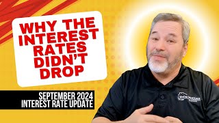 September 2024 Interest Rate Update We Already Anticipated This [upl. by Enahpets43]