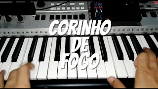 COMO TOCAR CORINHO DE FOGO NO TECLADO  SOFONA  BAIXO [upl. by Roselane]