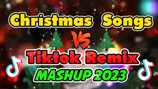 CHRISTMAS SONGS VS TIKTOK REMIX  CHRISTMAS SONG MEDLEY NONSTOP 2023 [upl. by Raquela]