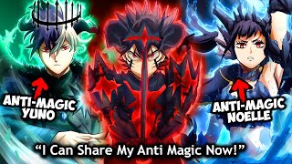 Asta Became So Strong He BROKE Black Clover  Asta SHARES His NEW ANTIMAGIC Ability [upl. by Eelnyl47]