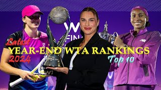 Latest Top 10 WTA Rankings After the 2024 WTA Finals Yearend Rankings [upl. by Sabanrab]