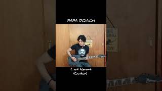 PAPA ROACH  Last Resort 🎶🎸 Attemping Time Guitar guitar music rock shorts [upl. by Januarius]