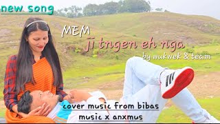 MEM JI TNGEN EH NGA by wukwek amp team [upl. by Coe]