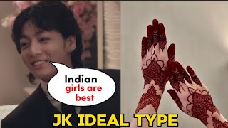 Jk ideal Type girl reveal😱 kookie Love Indian girls [upl. by Astiram]