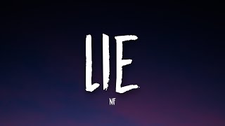 NF  Lie Lyrics [upl. by Salvador]