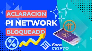 🚀 PI NETWORK 🚀 ACLARACION SALDO BLOQUEADO ✅ [upl. by Rochkind666]