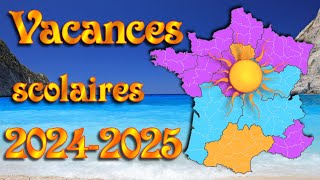 Calendrier des vacances scolaires 2024 2025 vf calendrier officiel [upl. by Ainecey]