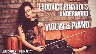 Underwood by Ludovico Einaudi  Violin amp Piano [upl. by Ellinej]