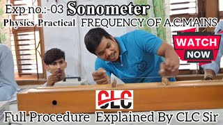 Experiment No 03 Sonometer  Determination of Frequency of AC Mains Using Sonometer  CLC Sir [upl. by Esma]