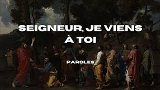 Ensemble Vocal lAlliance  Seigneur je viens à toi Paroles [upl. by Cynthea]