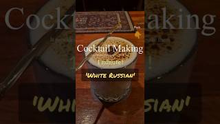 White Russian 1minute Cocktail Making [upl. by Eillim198]