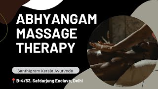 Abhyangam Massage Therapy Santhigram Kerala Ayurveda [upl. by Ehman]