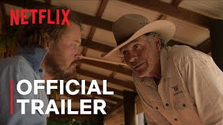 Territory  Official Trailer  Netflix [upl. by Sirdna]