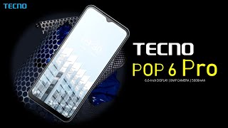 Tecno Pop 6 Pro Price Official Look Design Specifications Camera Features [upl. by Monreal]