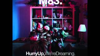 M83  This Bright Flash [upl. by Hew]