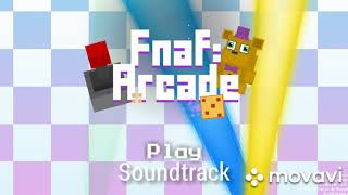 🎵Fnaf Arcade SoundtrackRewind 2 [upl. by Nimrahc862]