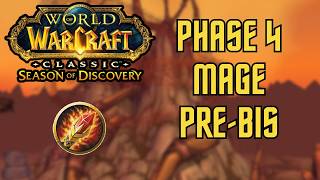 These are the BEST PreBiS Items for Mage in Phase 4  Major Gear Updates  Phase 4 PreBiS List [upl. by Grindlay]