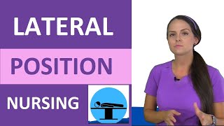 Lateral Position Nursing SideLying  Patient Positioning NCLEX [upl. by Low]