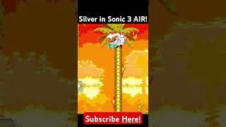 SILVER IS IN SONIC 3 AIR sonic [upl. by Bergman]