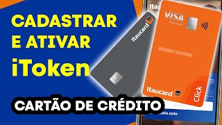 Cadastrar itoken Itaú  Cartão de Crédito Click e Itaucard [upl. by Binah]