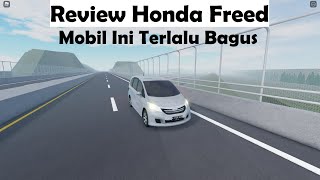 Review Honda Freed 2012  Roblox Car Driving Indonesia [upl. by Annalla323]