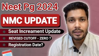 NMC latest news  neet pg application form 2024  revised cut off neet pg 2024  neet pg exam date [upl. by Rebeka]