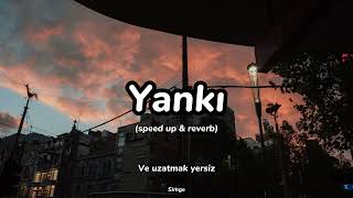 Yankı speed up  reverb Simge  Lyrics [upl. by Pearlstein]