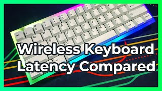 Keyboard Input Latency Compared Wireless BLE ZMK QMK and Corsair [upl. by Laud918]