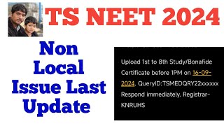 TS NEET 2024 Non Local Issue Last Update [upl. by Jase311]