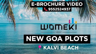 EBrochure  Womeki Infra Goa Plots at Kalvi Beach Sindhudurg New Goa Mopa 📞9552524937 [upl. by Marala]