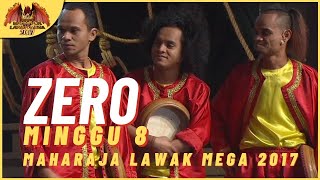 Persembahan Penuh ZERO EP 8  MAHARAJA LAWAK MEGA 2017 [upl. by Orsola82]