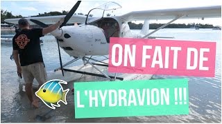 ON A FAIT DE LHYDRAVION ♡ [upl. by Arat]