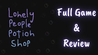 Lonely People Potion Shop  Full Game amp Review [upl. by Ringler]