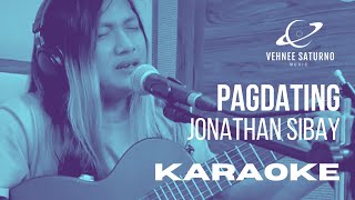 Jonathan Sibay  Pagdating Karaoke [upl. by Dray]