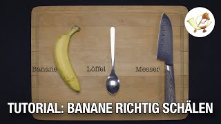 Tutorial Wie man eine Banane richtig schält [upl. by Favian]