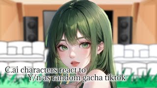 🌫Gacha react🌫 Put in 2x Cai characters react to Yn as random gacha tiktok 25 [upl. by Gerrald]