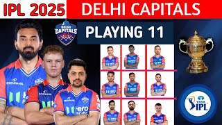 DC IPL 2025 SquadDC Full Squad For IPL 2025  DC Full Squad  DC Team 2025 Players List [upl. by Akcire]