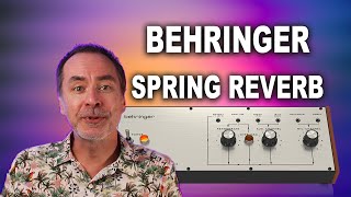 NEW Behringer Spring Reverb 636 Test amp Review [upl. by Catima115]