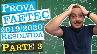 FAETEC 20192020  Prova de Matemática Resolvida  Parte 3  Questões 34 a 40 [upl. by Tedder]