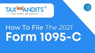 How To EFile Form 1095C With TaxBandits [upl. by Sarnoff]