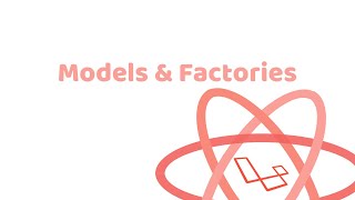 04  Laravel amp React Models y Factories [upl. by Newel]