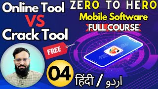 Online Tool vs Crack Tool  Zero To Hero Full Course ➡️ Mobile Software Course Chapter04 [upl. by Nyladgam]