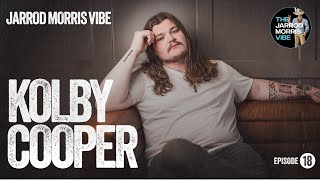 The Jarrod Morris Vibe  Ep 18  Kolby Cooper [upl. by Martina]