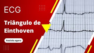 ECG  Triângulo de Einthoven e derivações periféricas [upl. by Jepum]