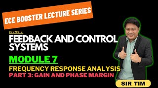 Feedback and Control Systems Freq Response Analysis PART 3Gain amp Phase Margin TUP ECE LECTURES [upl. by Bettine932]