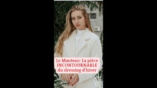 Le Manteau est La pièce Incontournable du Dressing dhiver Manteau femme 2022 [upl. by Rodrick]